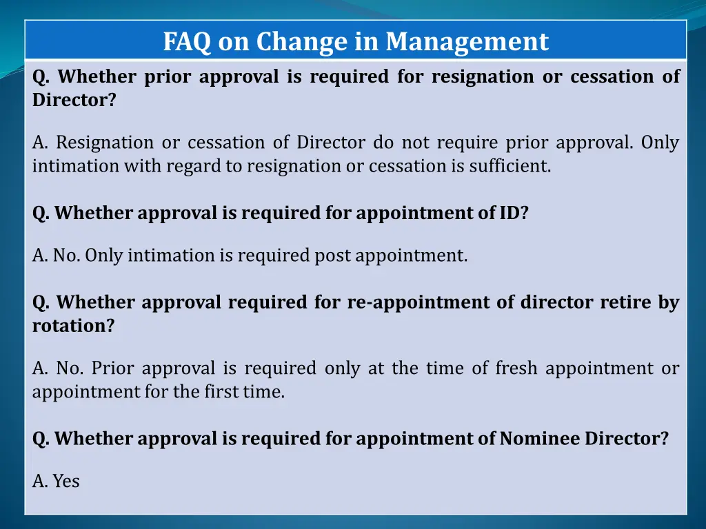 faq on change in management q whether prior