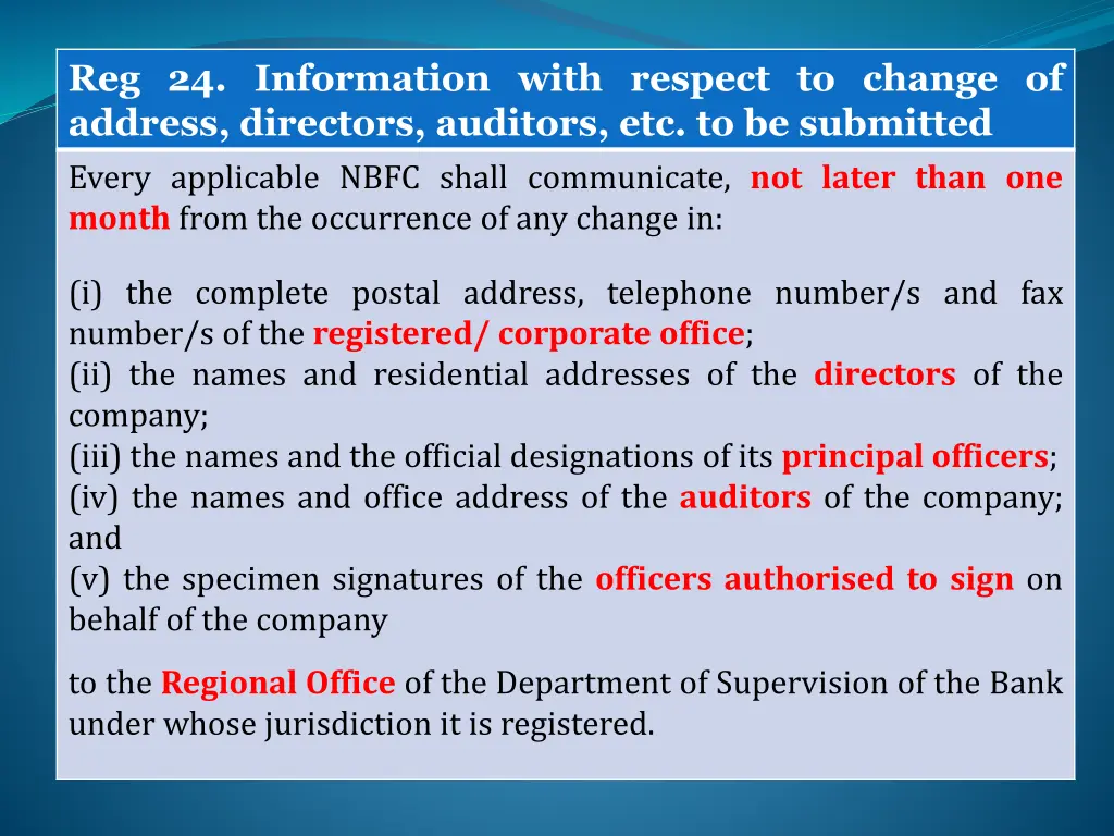 reg 24 information with respect to change