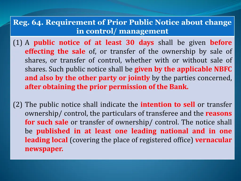 reg 64 requirement of prior public notice about