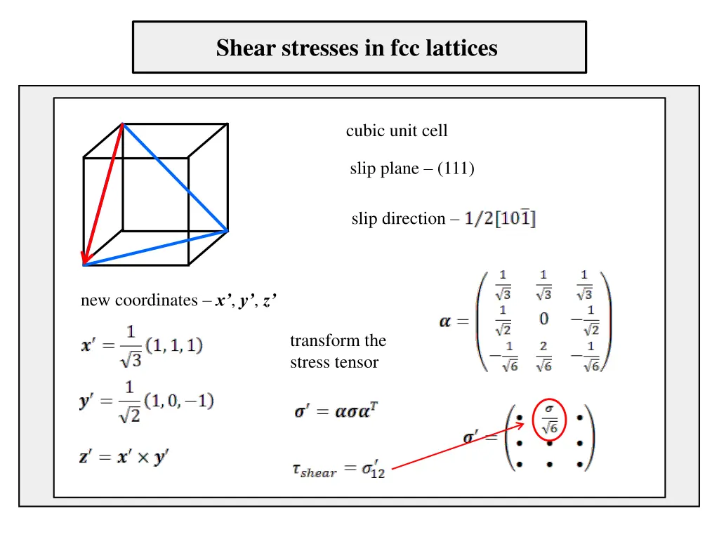 shear stresses in fcc lattices