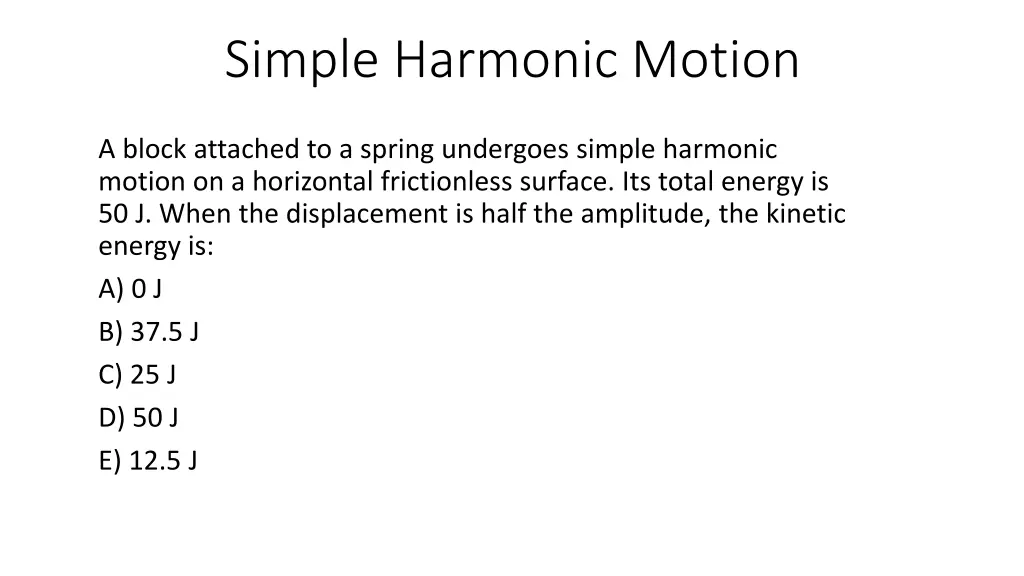 simple harmonic motion
