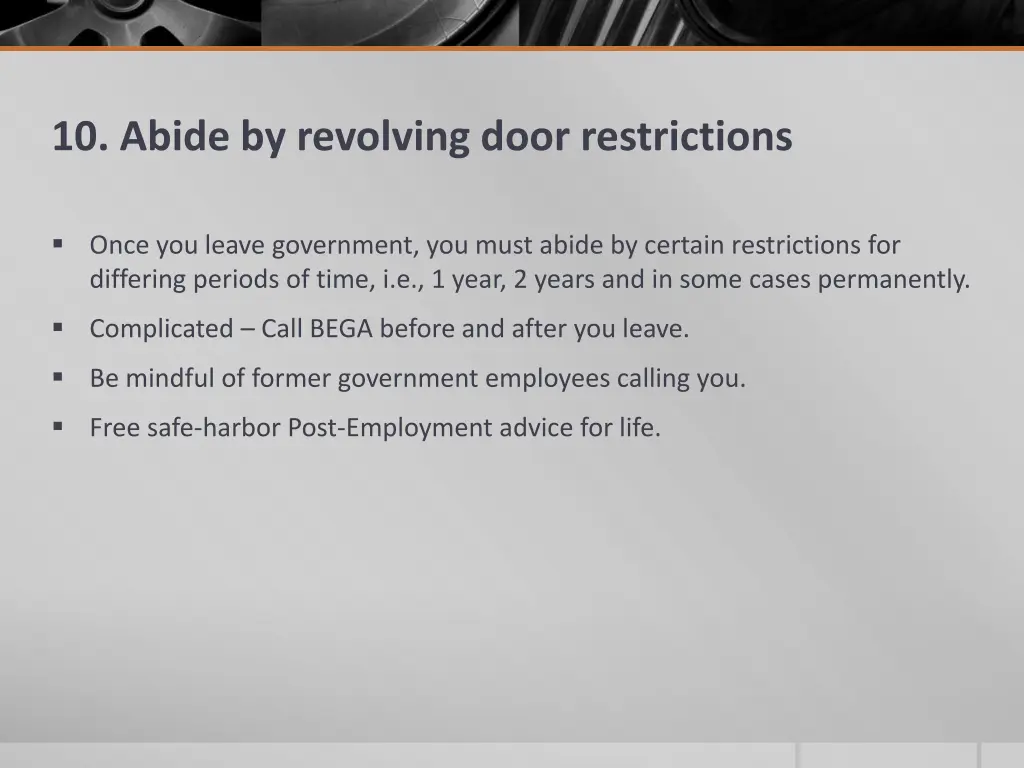 10 abide by revolving door restrictions