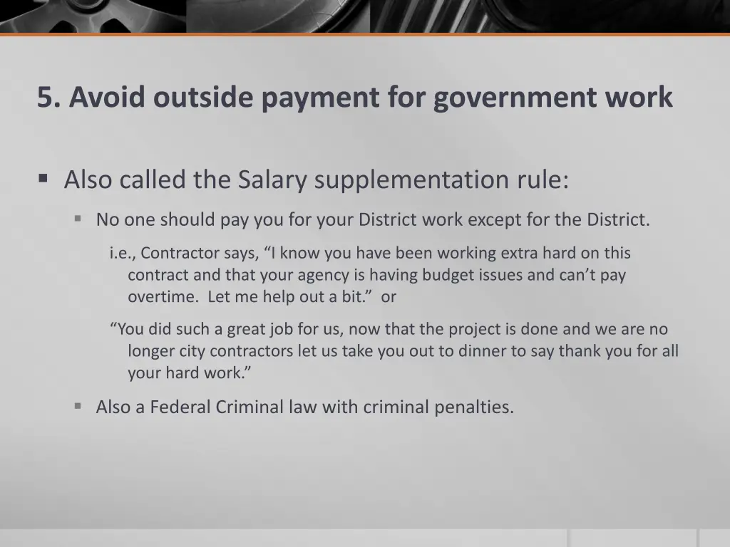 5 avoid outside payment for government work