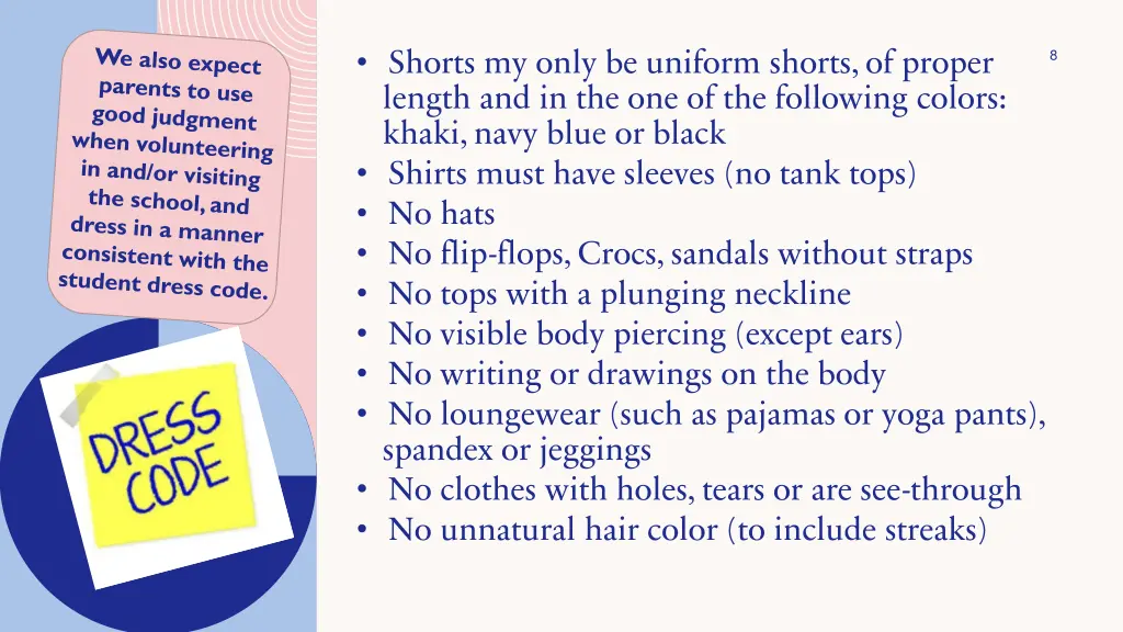 shorts my only be uniform shorts of proper length