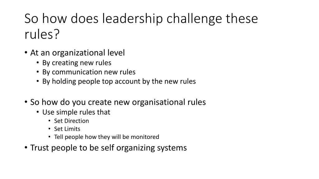 so how does leadership challenge these rules