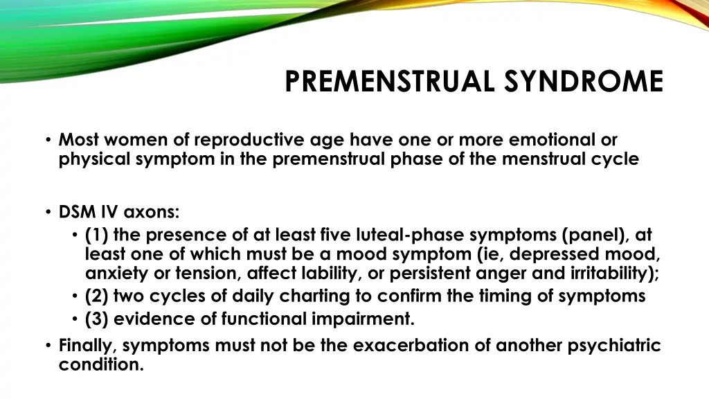 premenstrual syndrome