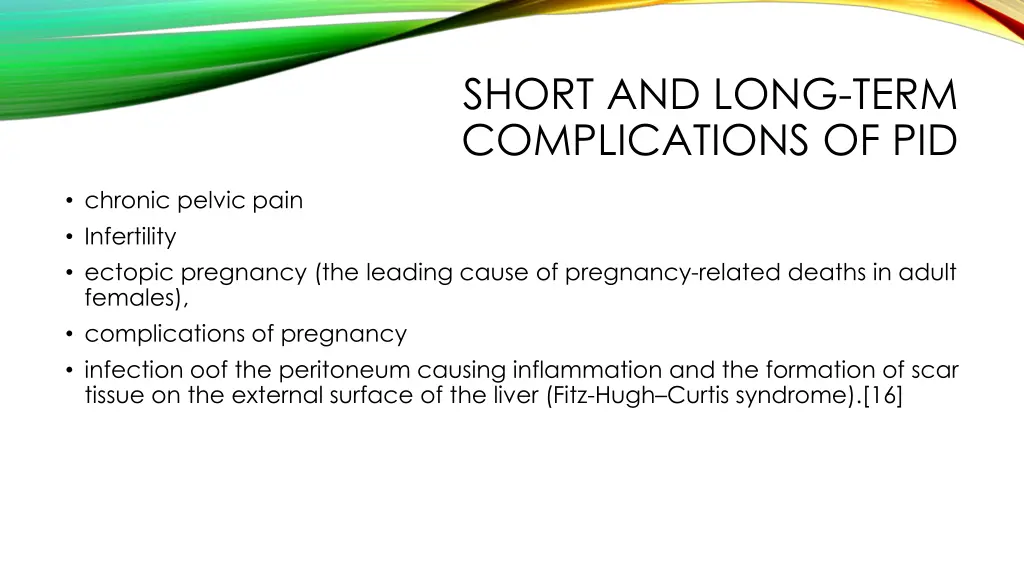 short and long term complications of pid