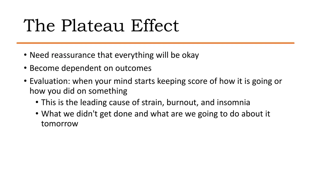 the plateau effect