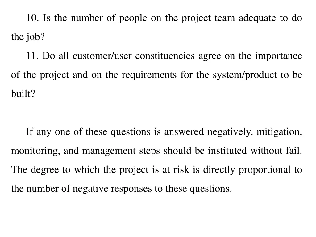 10 is the number of people on the project team