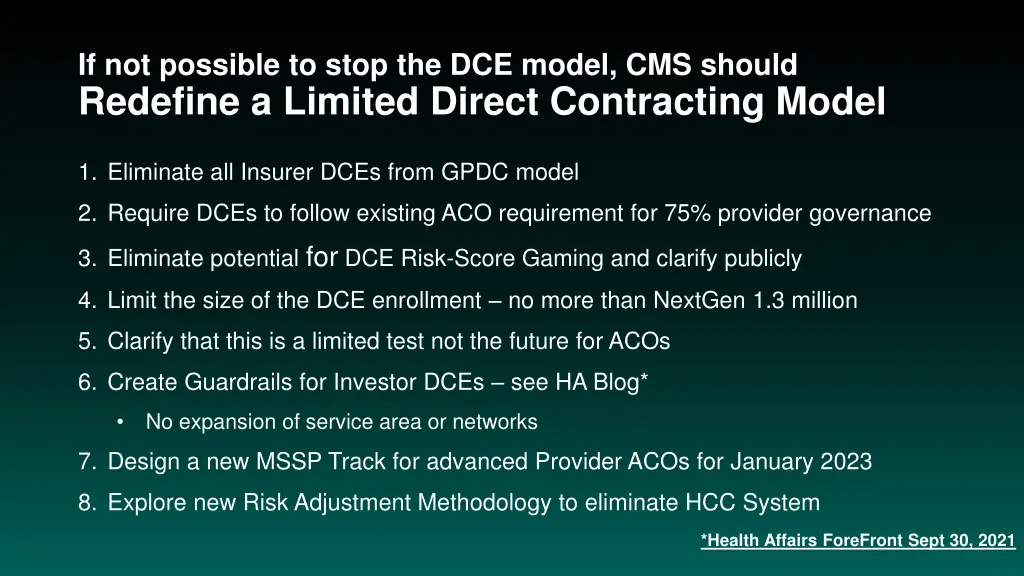 if not possible to stop the dce model cms should