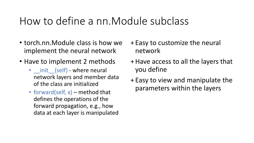 how to define a nn module subclass