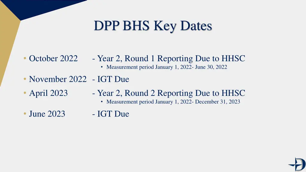 dpp bhs key dates