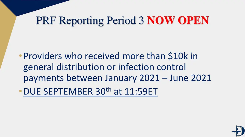 prf reporting period 3 now open
