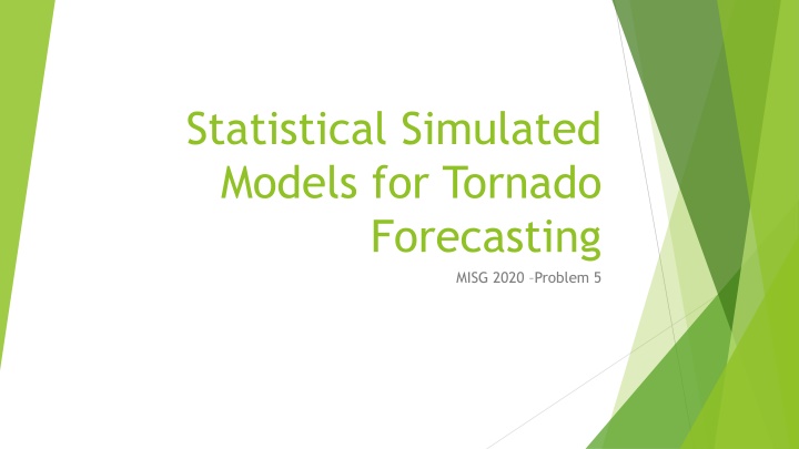 statistical simulated models for tornado