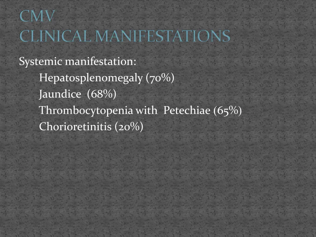 cmv clinical manifestations 1