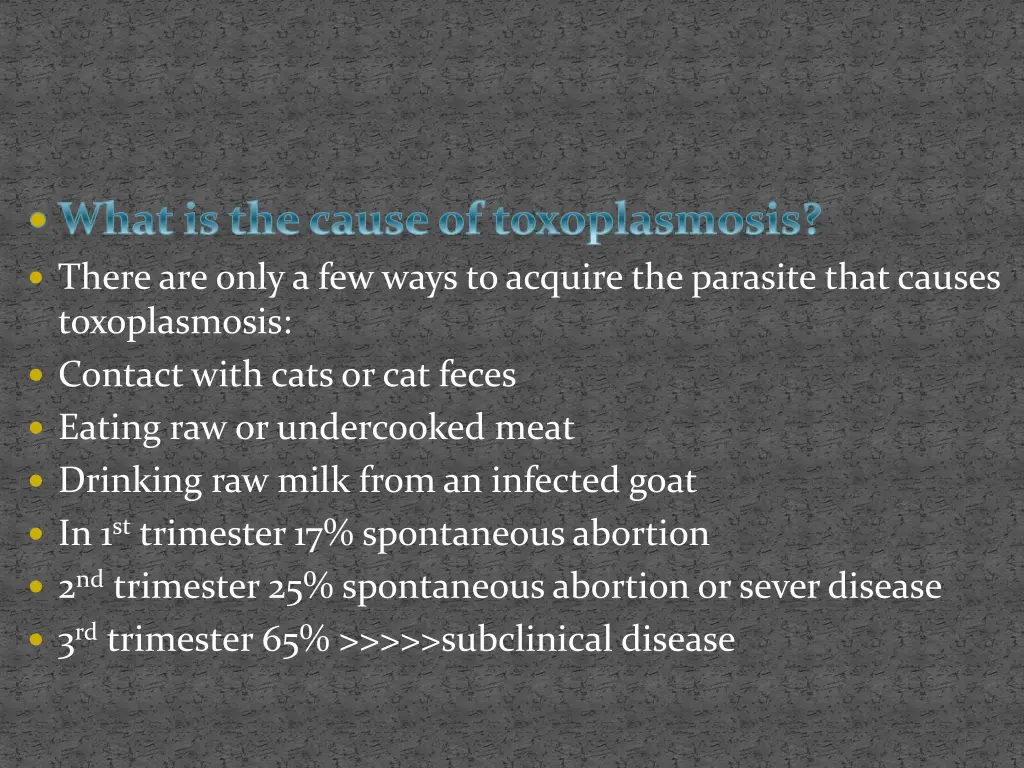 what is the cause of toxoplasmosis