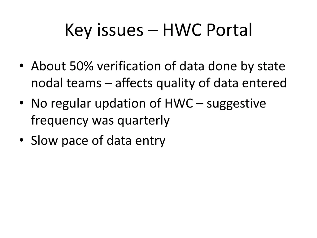 key issues hwc portal