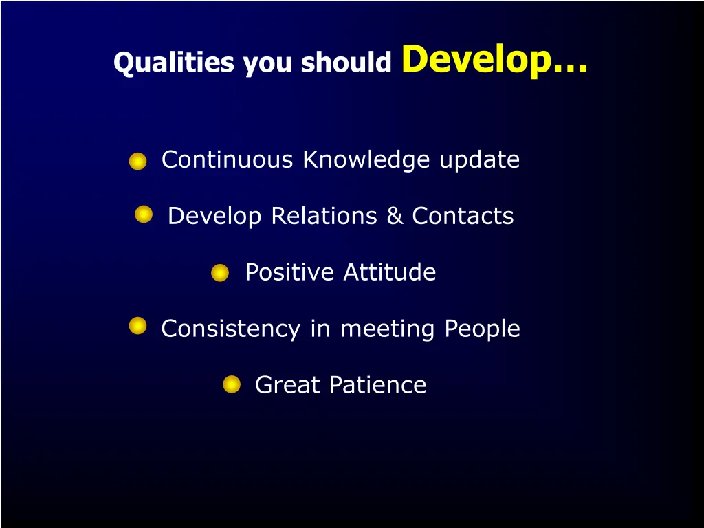 qualities you should develop