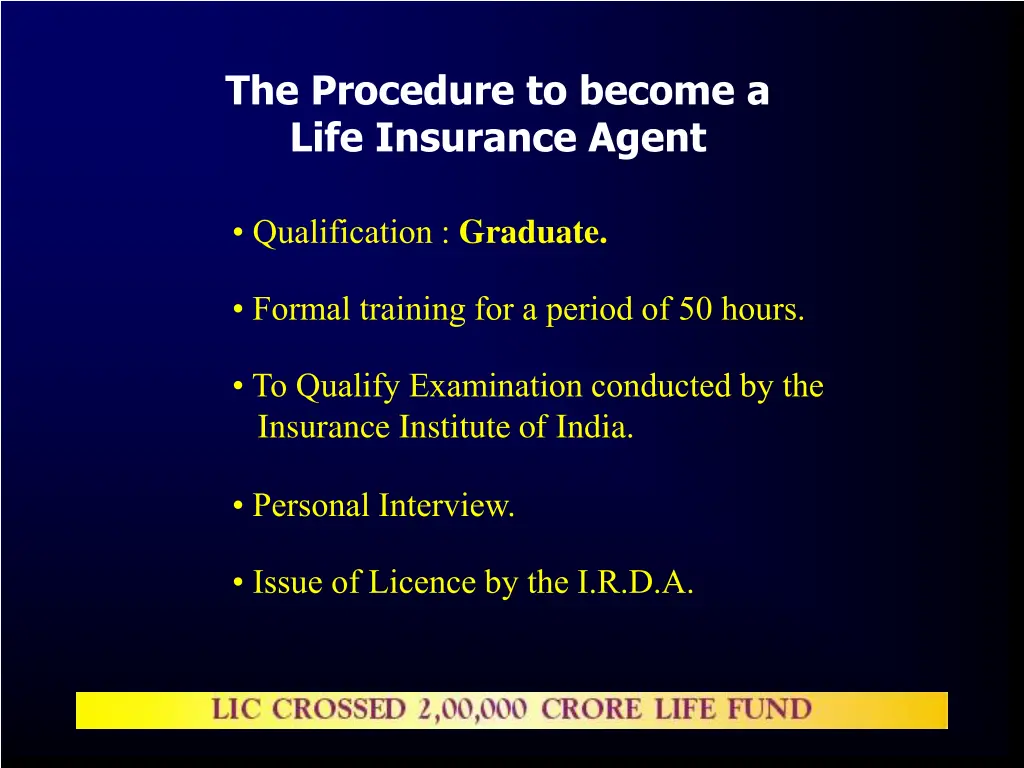 the procedure to become a life insurance agent