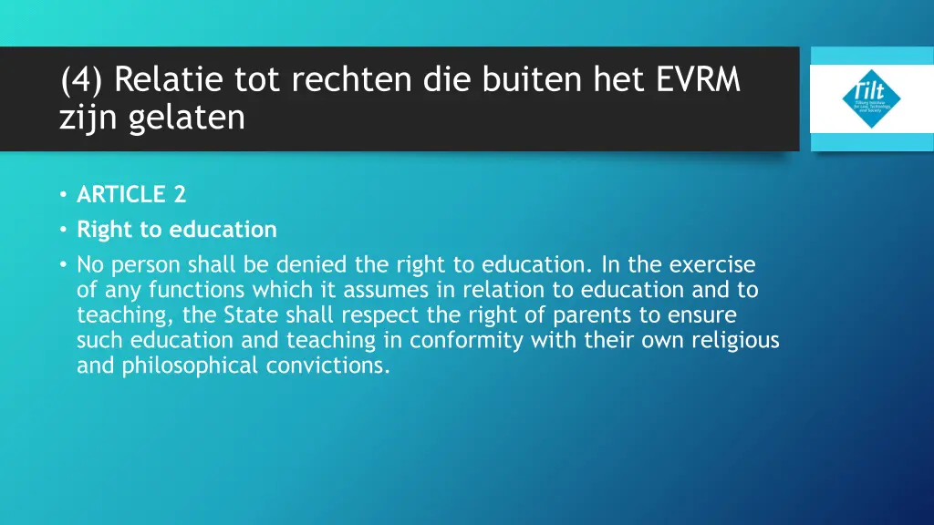 4 relatie tot rechten die buiten het evrm zijn 10