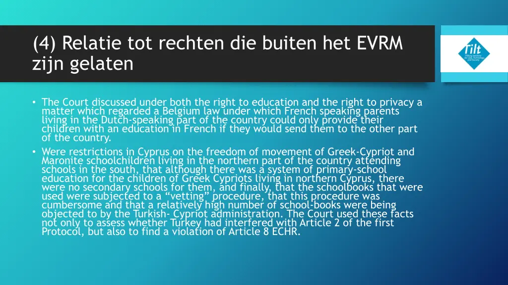 4 relatie tot rechten die buiten het evrm zijn 11