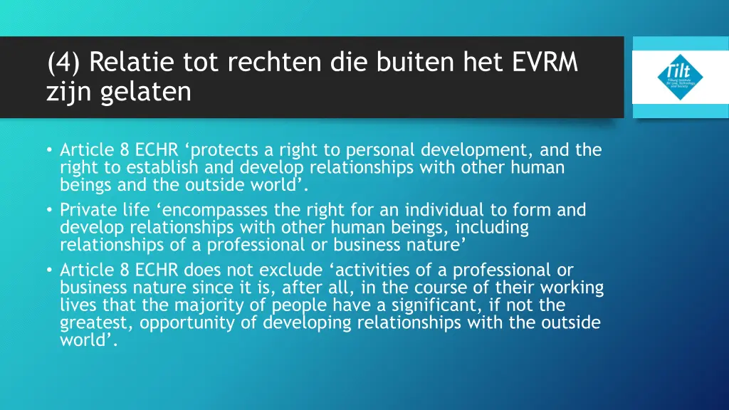 4 relatie tot rechten die buiten het evrm zijn 5