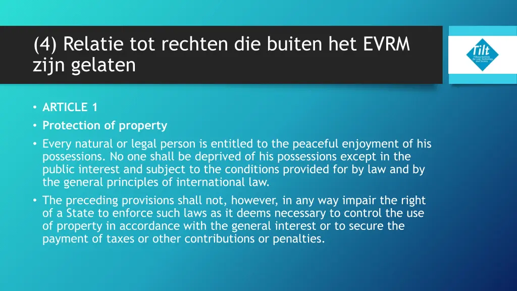 4 relatie tot rechten die buiten het evrm zijn 6