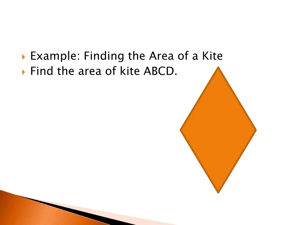 example finding the area of a kite find the area