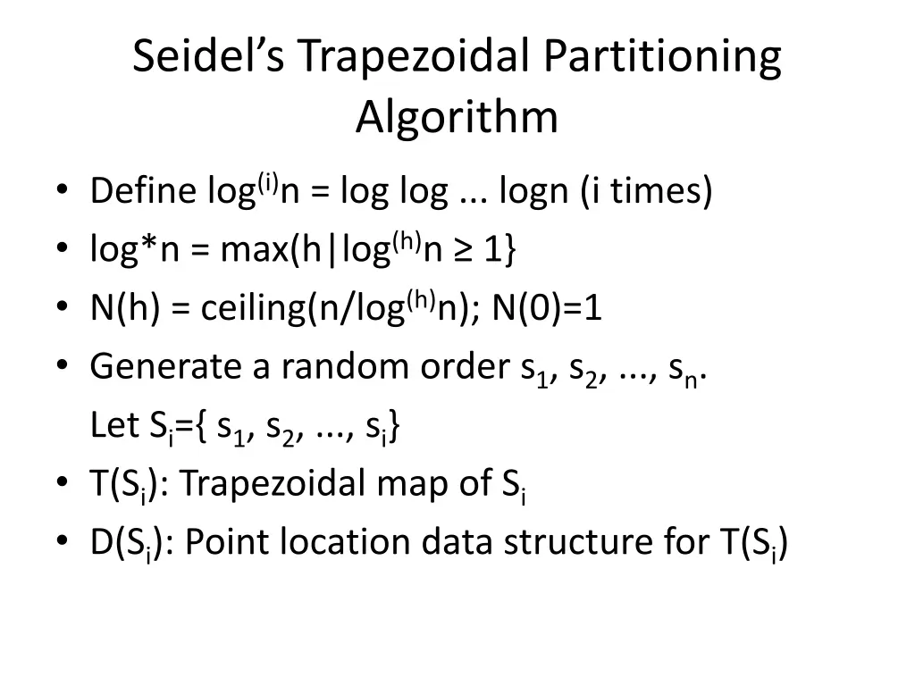 seidel s trapezoidal partitioning algorithm