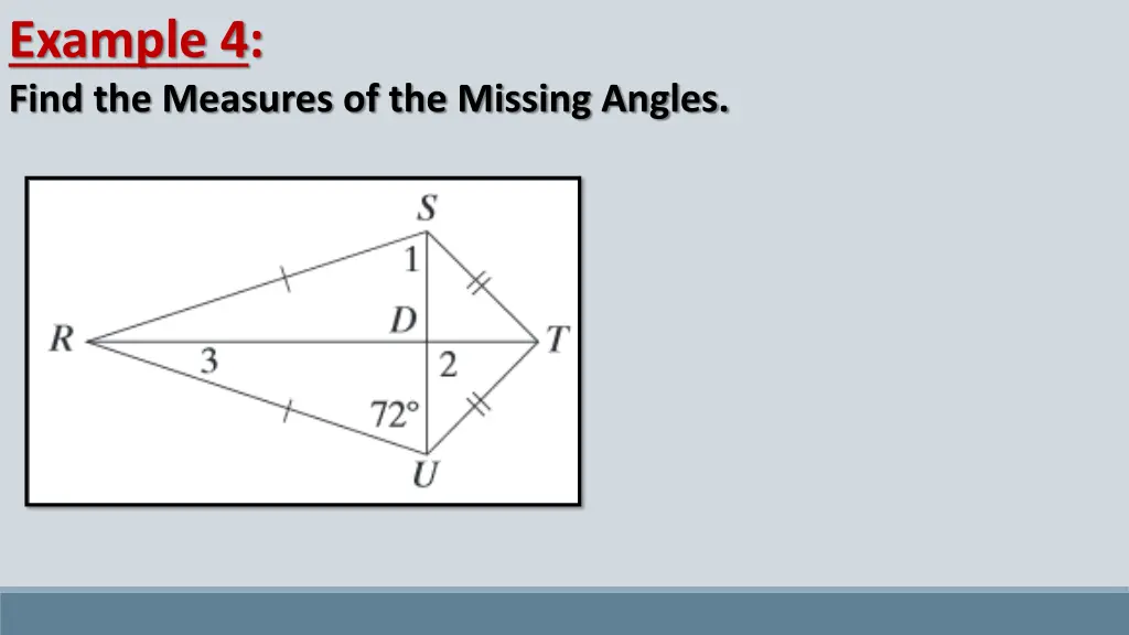 example 4 find the measures of the missing angles