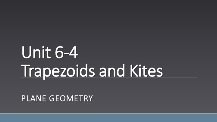 unit 6 unit 6 4 4 trapezoids and kites trapezoids