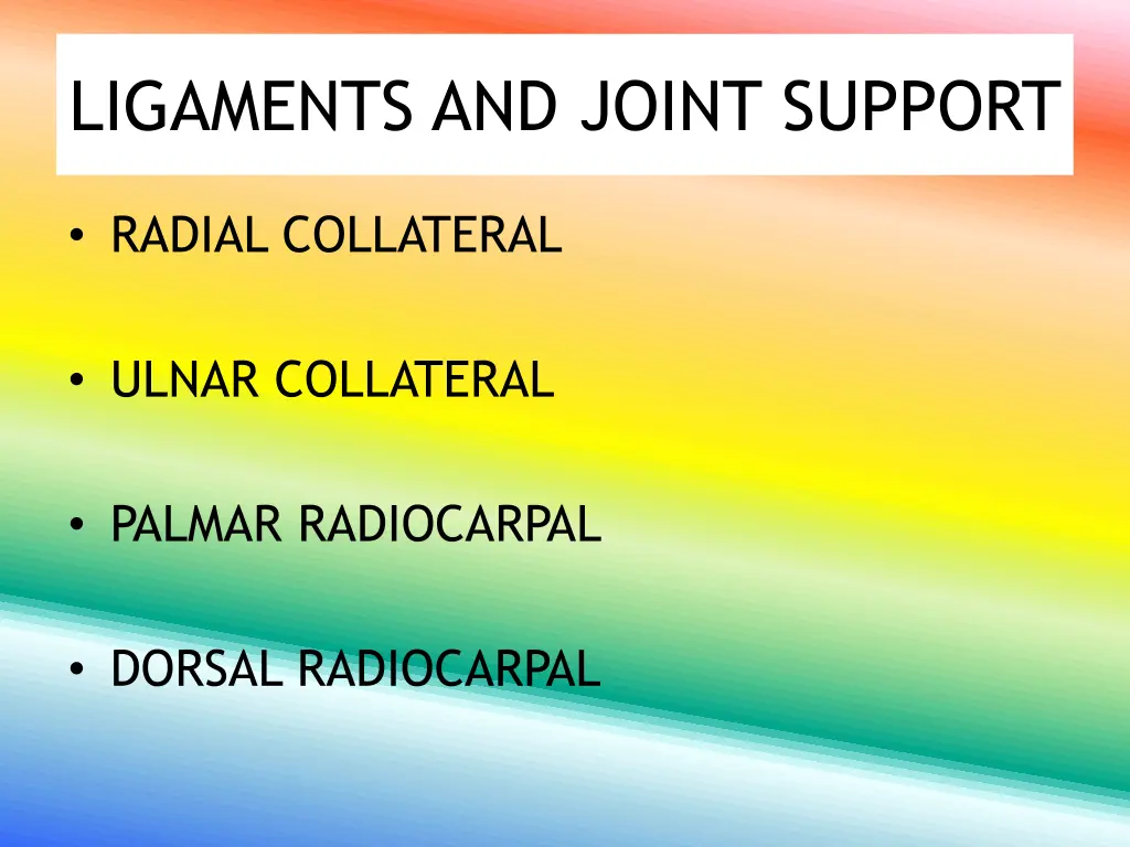 ligaments and joint support