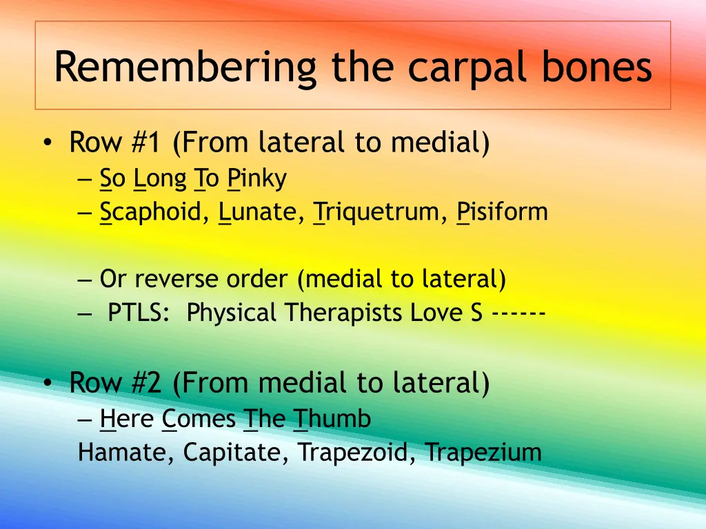 remembering the carpal bones