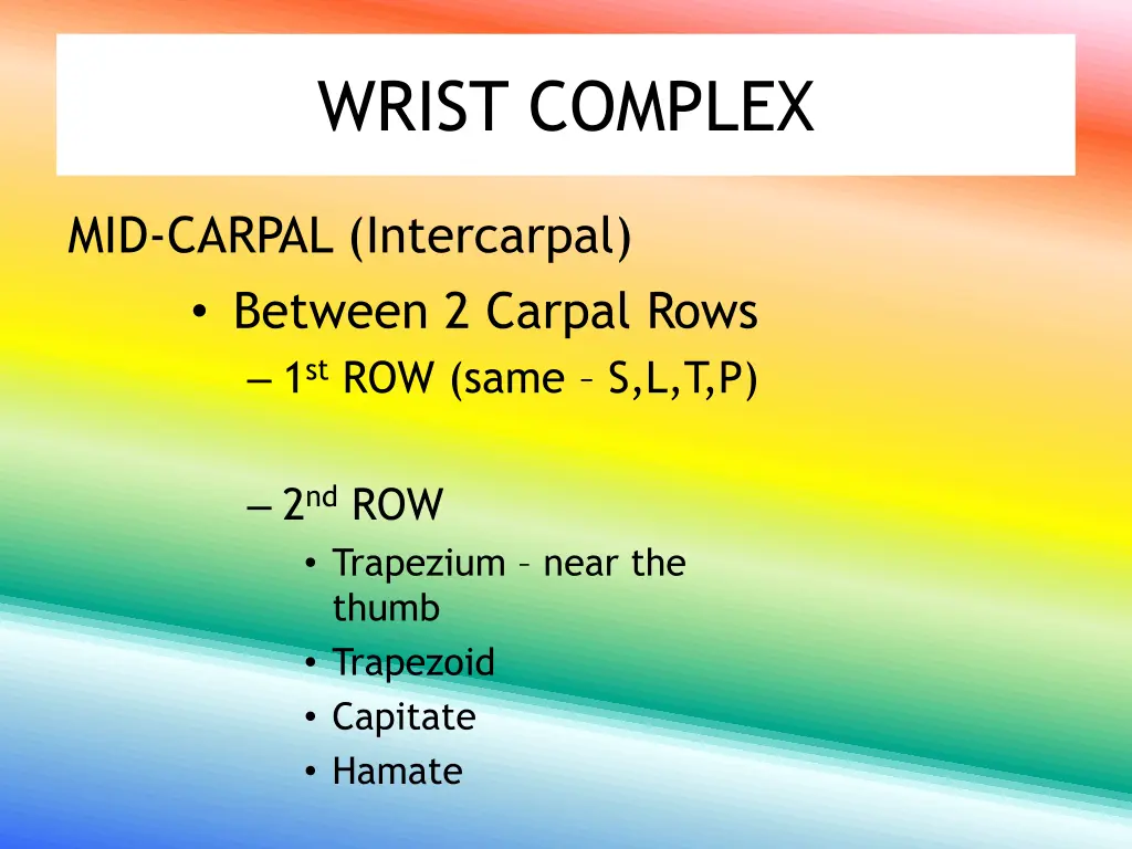 wrist complex
