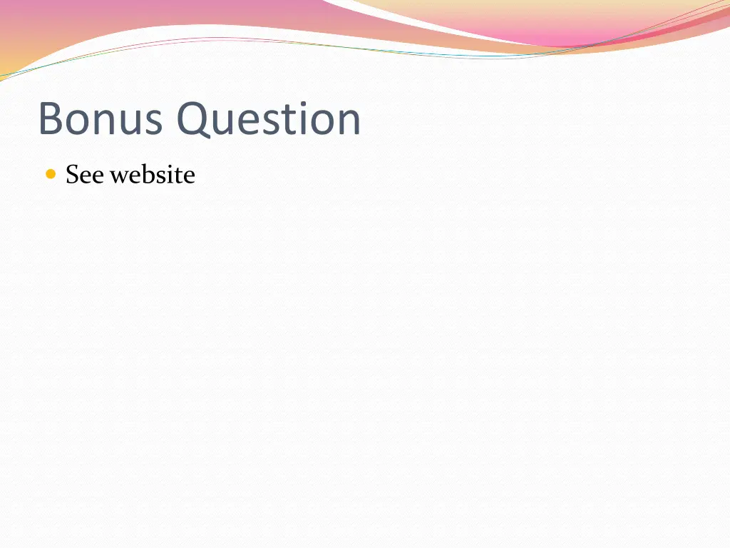 bonus question
