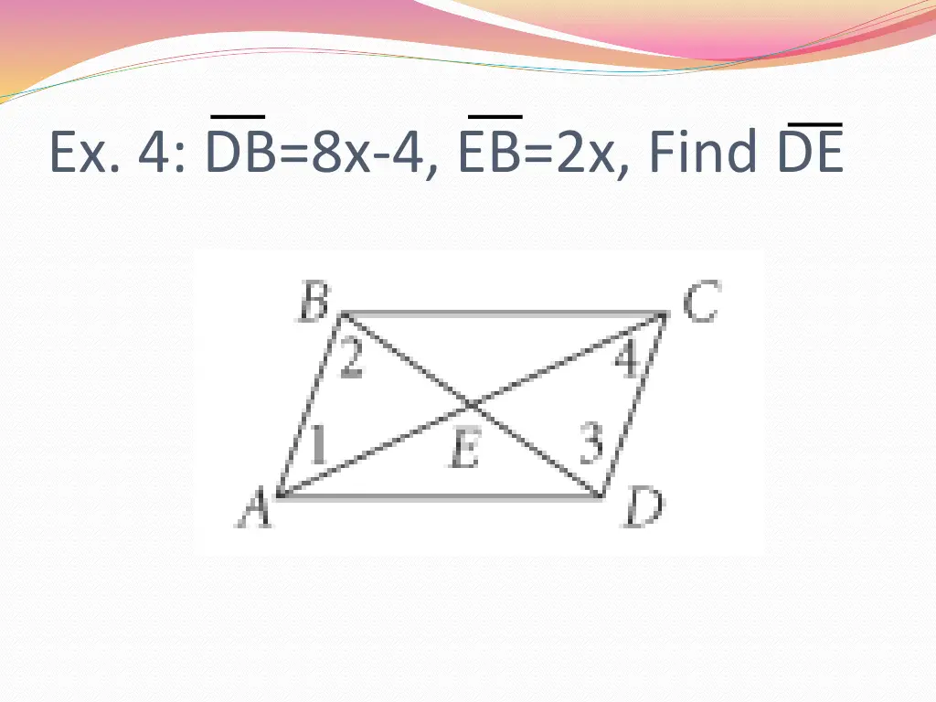 ex 4 db 8x 4 eb 2x find de