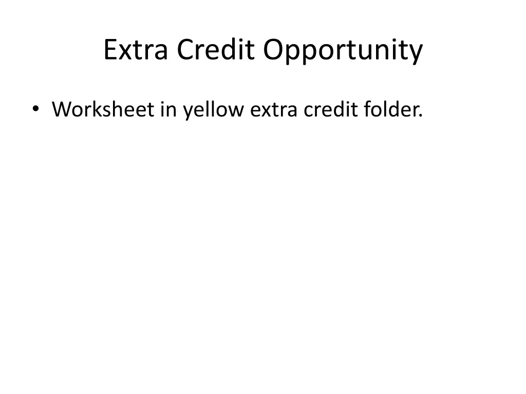 extra credit opportunity