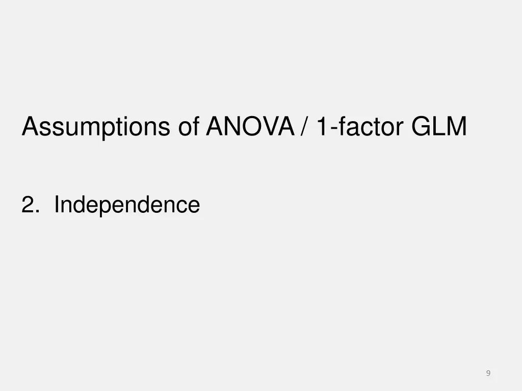 assumptions of anova 1 factor glm 2