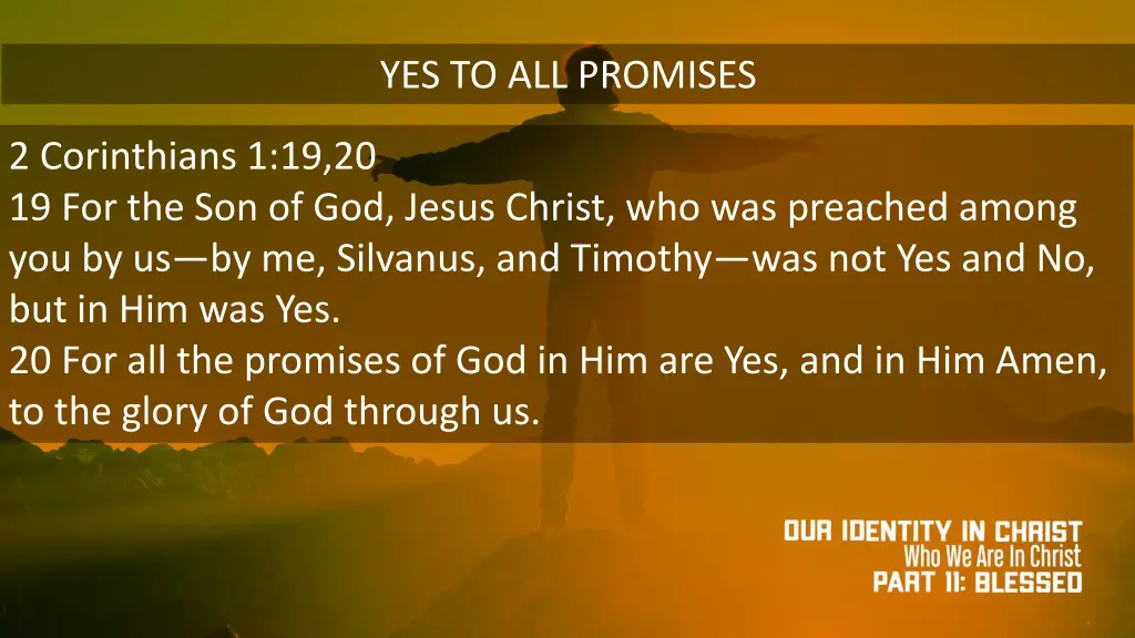 yes to all promises