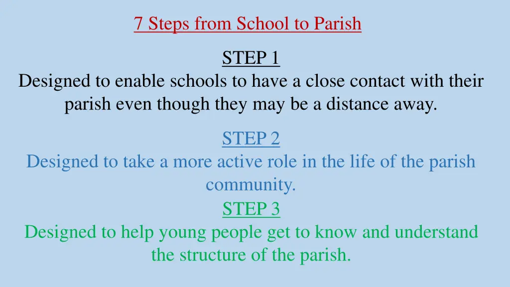 7 steps from school to parish