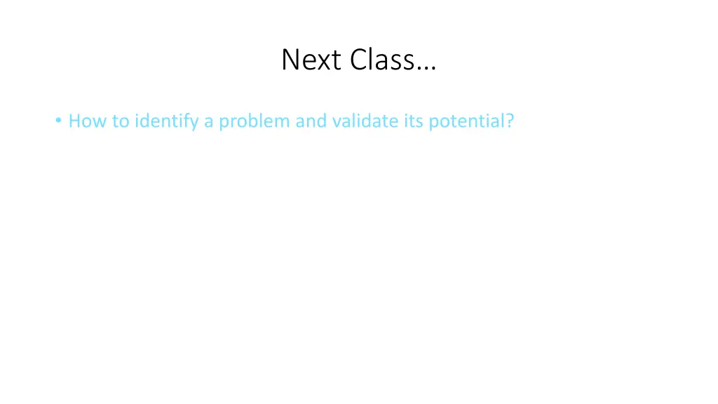 next class