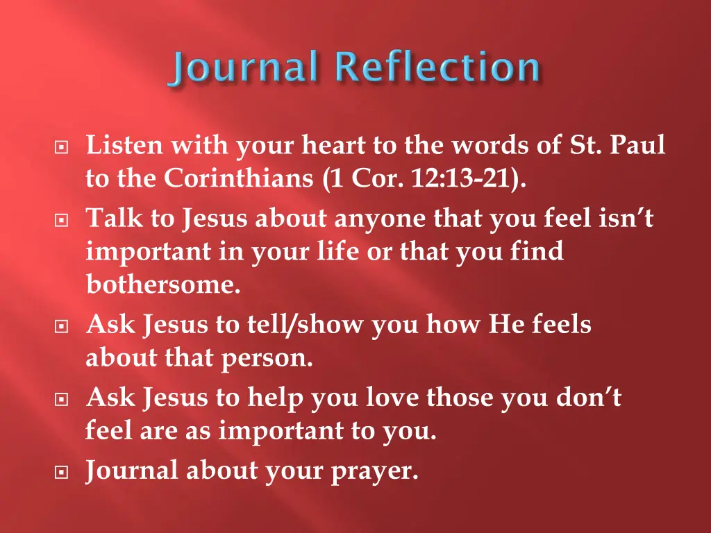 listen with your heart to the words of st paul