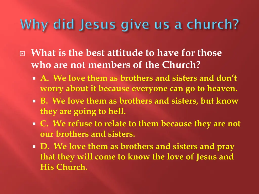 what is the best attitude to have for those