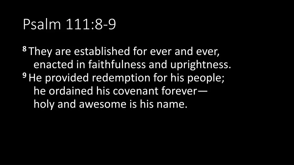 psalm 111 8 9