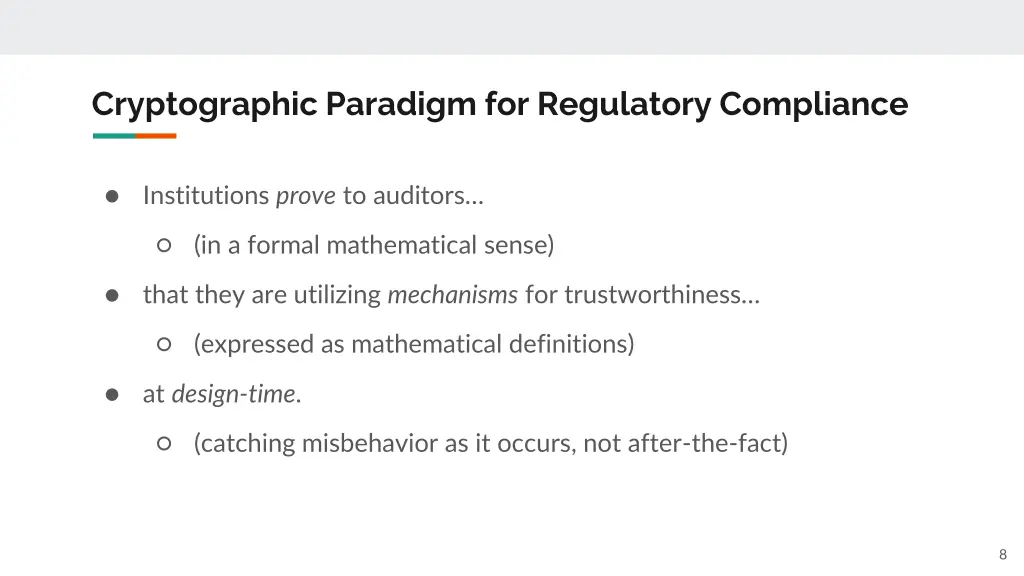 cryptographic paradigm for regulatory compliance