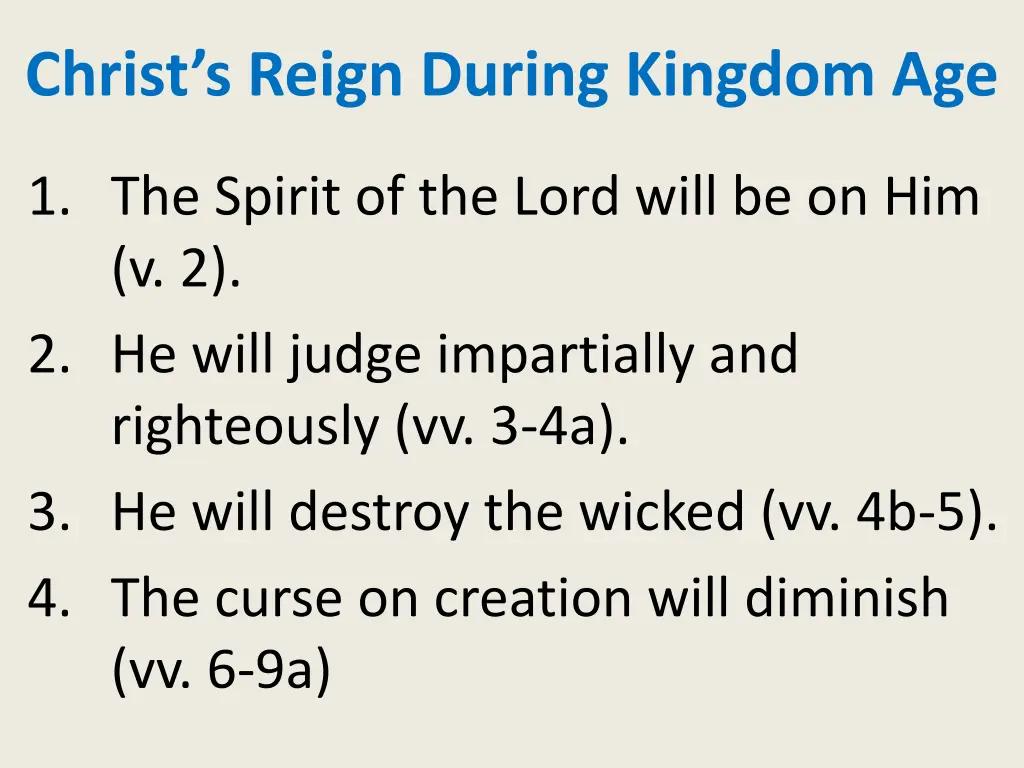 christ s reign during kingdom age