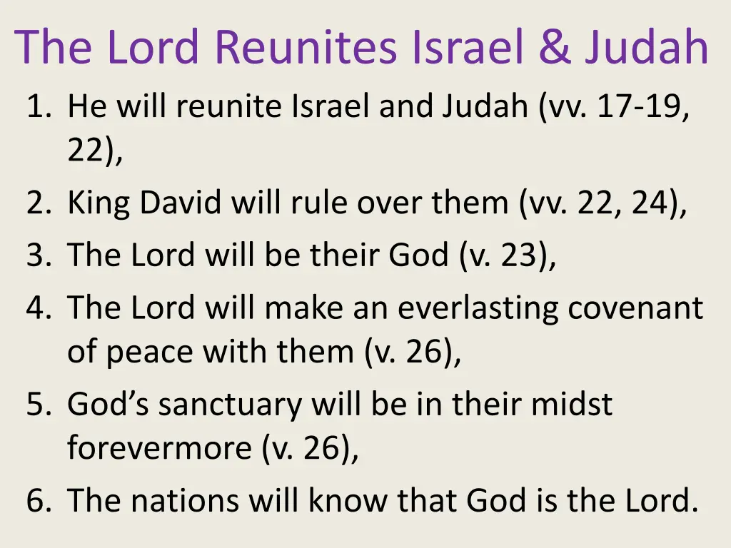 the lord reunites israel judah 1 he will reunite