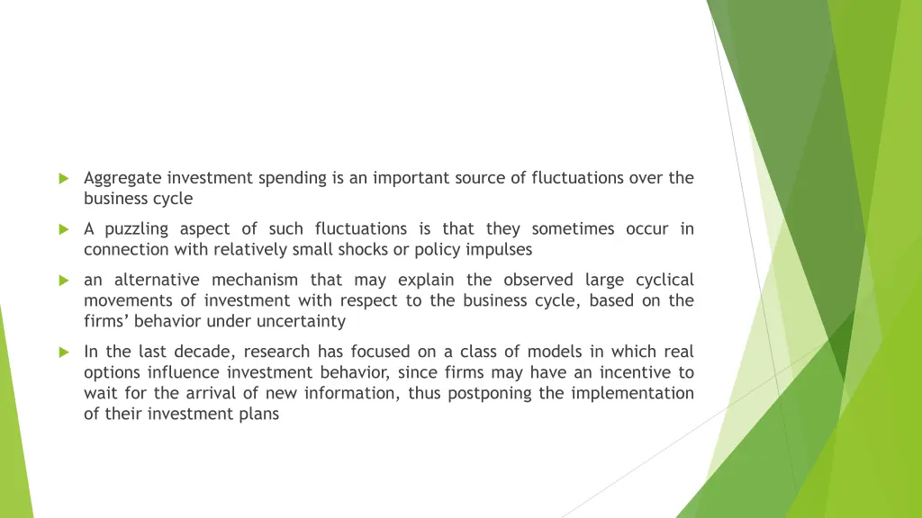 aggregate investment spending is an important