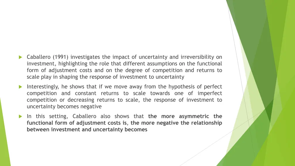 caballero 1991 investigates the impact