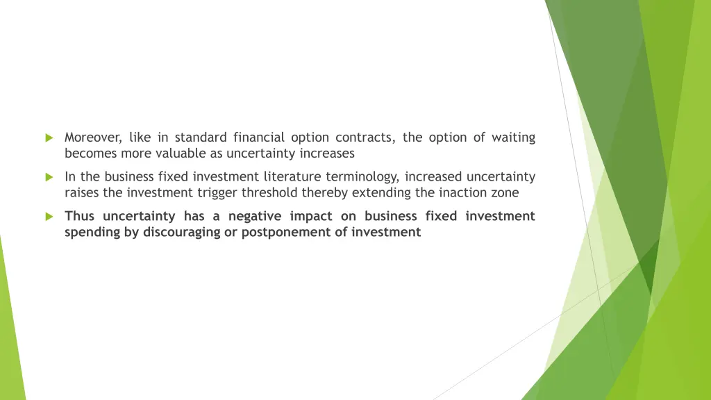 moreover like in standard financial option